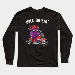 Hell Raisin Long Sleeve T-Shirt